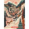 KNYGA Jack London Classic Starts®: The Call of the Wild