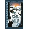 KNYGA Jack London Oxford Children's Classics: The Call of the Wild