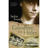 KNYGA Jackie French Goodbye, Mr Hitler