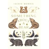 KNYGA Jackie Morris Something About A Bear