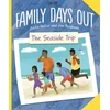 KNYGA Jackie Walter Family Days Out: The Seaside Trip