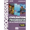 KNYGA Jackson Noutchie Nikje Civilisation progressive de la francophonie - Niveau intermediaire A2/B1