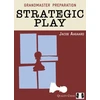 KNYGA Jacob Aagaard Strategic Play
