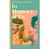 KNYGA Jacqueline Roy In Memory of Us