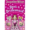 KNYGA Jacqueline Wilson Rent a Bridesmaid