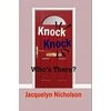 KNYGA Jacquelyn Nicholson Knock, Knock
