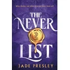 KNYGA Jade Presley Never List, a steamy, why-choose romantasy perfect for fans of Blood of Hercules, Bonded by Thorns and From Blood and Ash