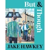KNYGA Jake Hawkey But &amp; Though