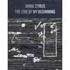KNYGA Jamal Cyrus: The End of My Beginning