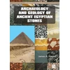 KNYGA James A Harrell Archaeology and Geology of Ancient Egyptian Stones