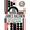 KNYGA James Baldwin Undifferentiated Encounter on the Seine, Essays