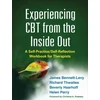 KNYGA James Bennett Levy Experiencing CBT from the Inside Out