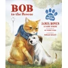 KNYGA James Bowen Undifferentiated Bob to the Rescue