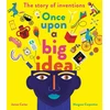 KNYGA James Carter Once Upon a Big Idea, The Story of Inventions