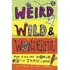 KNYGA James Carter Weird, Wild &amp; Wonderful