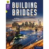 KNYGA James Clements Oxford Reading Tree Word Sparks: Level 11: Building Bridges