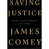 KNYGA James Comey Saving Justice