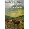KNYGA James Fenton Landscape Change in the Scottish Highlands