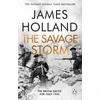 KNYGA James Holland Savage Storm, The Brutal Battle for Italy 1943