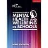 KNYGA James Hollinsley Educator's Guide to Mental Health and Wellbeing in Schools