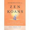 KNYGA James Ishmael Ford Introduction to Zen Koans