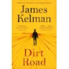 KNYGA James Kelman Dirt Road