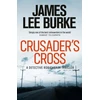 KNYGA James Lee Burke Crusader's Cross