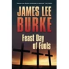 KNYGA James Lee Burke Feast Day of Fools