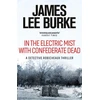 KNYGA James Lee Burke In the Electric Mist With Confederate Dead