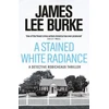 KNYGA James Lee Burke Stained Baltas Radiance