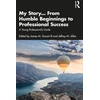 KNYGA James M Durant My Story... From Humble Beginnings to Professional Success