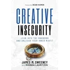 KNYGA James M Sweeney Creative Insecurity