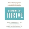 KNYGA James O Prochaska Changing to Thrive