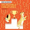 KNYGA James Olstein Odd Science - Incredible Creatures