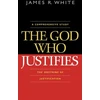 KNYGA James R White God Who Justifies