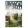 KNYGA James Rickards Death of Money