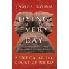 KNYGA James Romm Dying Every Day