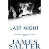 KNYGA James Salter Last Night