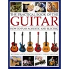 KNYGA James Westbrook Practical Book of the Guitar: How to Play Acoustic and Electric