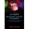 KNYGA James Wyllie Jim Wyllie's 'Flashing Lights'