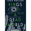 KNYGA Jamie Mollart Kings of a Dead World