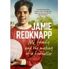 KNYGA Jamie Redknapp Me, Family and the Making of a Footballer