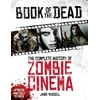 KNYGA Jamie Russell Book of the Dead: The Complete History of Zombie Cinema (Updated &amp; Fully Revised Edition)