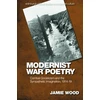 KNYGA Jamie Wood Modernist War Poetry