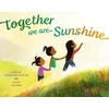 KNYGA Jamilah Thompkins Bigelow Together We Are Sunshine
