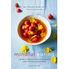 KNYGA Jan Chozen Bays Mindful Eating