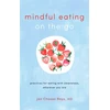 KNYGA Jan Chozen Bays Mindful Eating on the Go