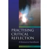 KNYGA Jan Fook Practising Critical Reflection: A Resource Handbook
