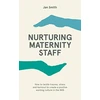KNYGA Jan Smith Nurturing Maternity Staff