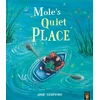 KNYGA Jane Chapman Mole's Quiet Place